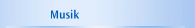 Musik